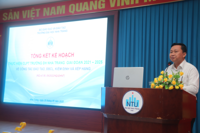 Tổ chức Hội nghị báo cáo kết quả thực hiện chiến lược phát triển Trường Đại Học Nha Trang giai đoạn 2021-2025 về công tác đào tạo, bảo đảm chất lượng, kiểm định và xếp hạng